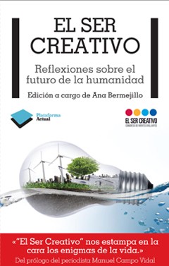 Descargar EL SER CREATIVO  REFLEXIONES SOBRE EL FUTURO DE LA HUMANIDAD