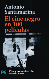 Descargar EL CINE NEGRO EN 100 PELICULAS