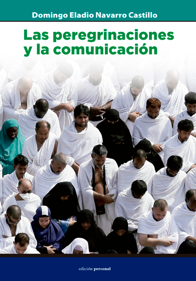 Descargar LAS PEREGRINACIONES Y LA COMUNICACION
