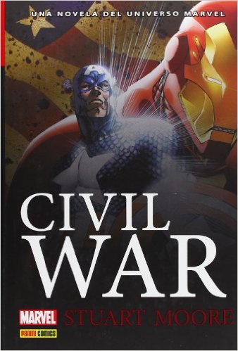 Descargar CIVIL WAR  UNA NOVELA DEL UNIVERSO MARVEL