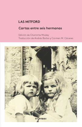 Descargar LAS MITFORD  CARTAS ENTRE SEIS HERMANAS