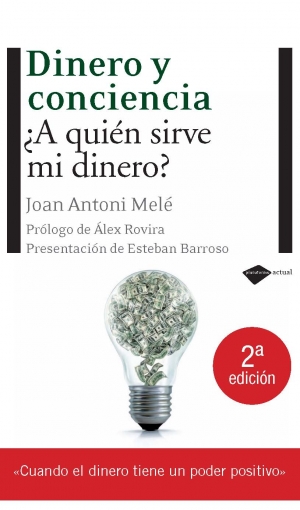 Descargar DINERO Y CONCIENCIA ¿A QUIEN SIRVE MI DINERO?