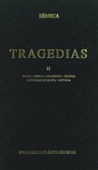 Descargar TRAGEDIAS 2: FEDRA  EDIPO  AGAMENON  TIESTES  HERCULES EN EL ETA  OCTAVIA