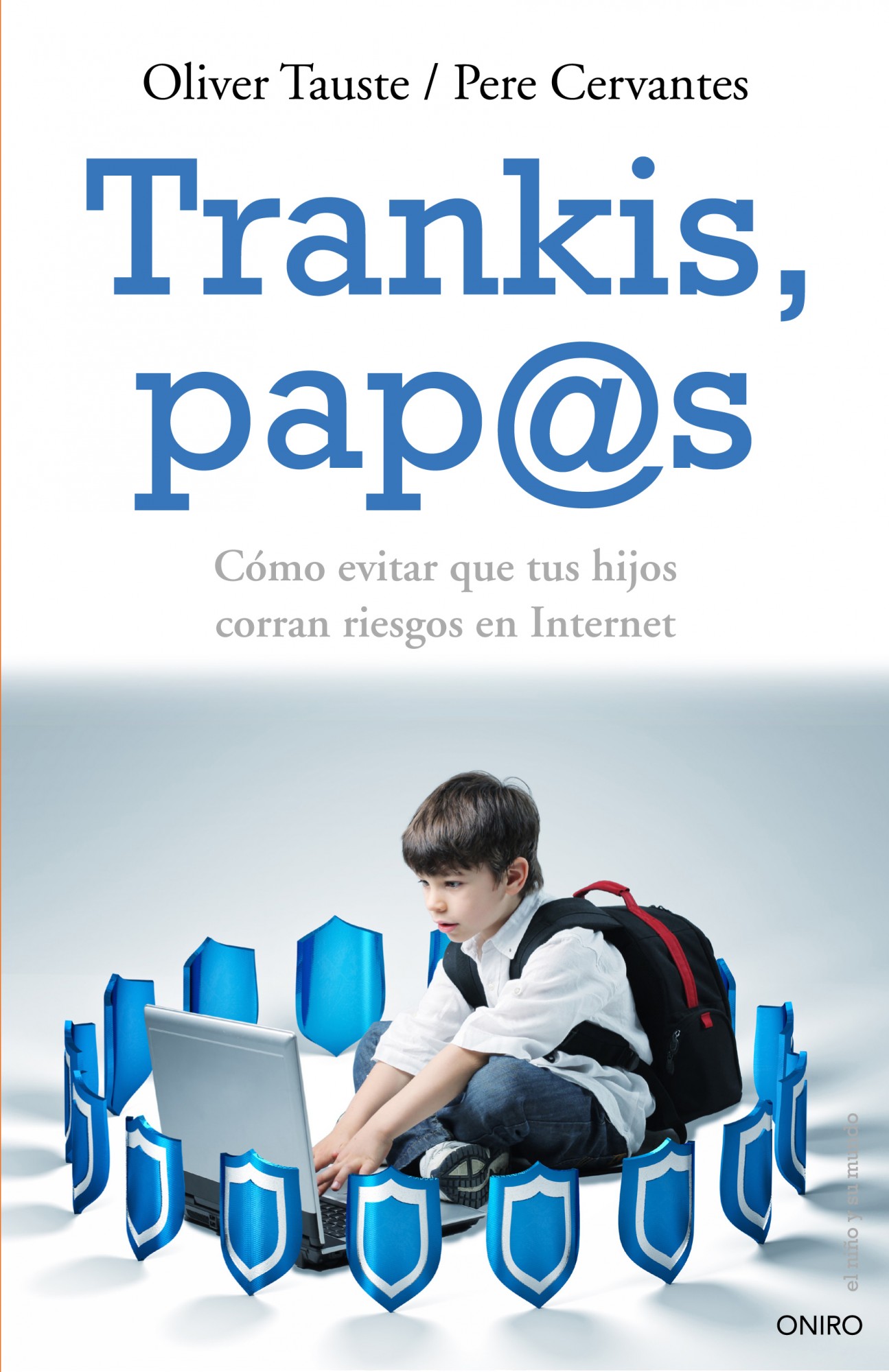 Descargar TRANKI PAP@S  COMO EVITAR QUE TUS HIJOS CORRAN RIESGOS EN INTERNET