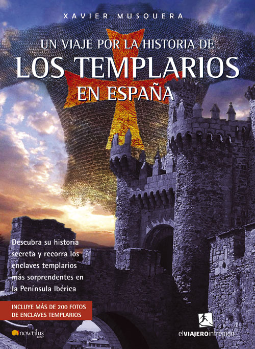 Descargar UN VIAJE POR LA HISTORIA DE LOS TEMPLARIOS EN ESPAÑA