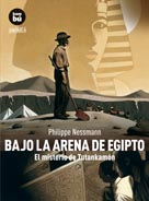 Descargar BAJO LA ARENA DE EGIPTO  EL MISTERIO DE TUTANKAMON