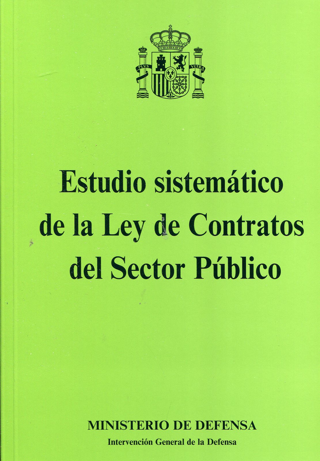 Descargar ESTUDIO SISTEMATICO DE LA LEY DE CONTRATOS DEL SECTOR PUBLICO