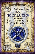 Descargar LA HECHICERA  LOS SECRETOS DEL INMORTAL NICHOLAS FLAMEL III
