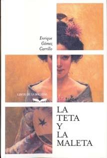 Descargar LA TETA Y LA MALETA