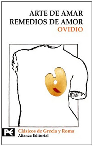 Descargar EL ARTE DE AMAR (ARS AMANDI O ARS AMATORIA) REMEDIOS DE AMOR (REMEDIA AMORIS)