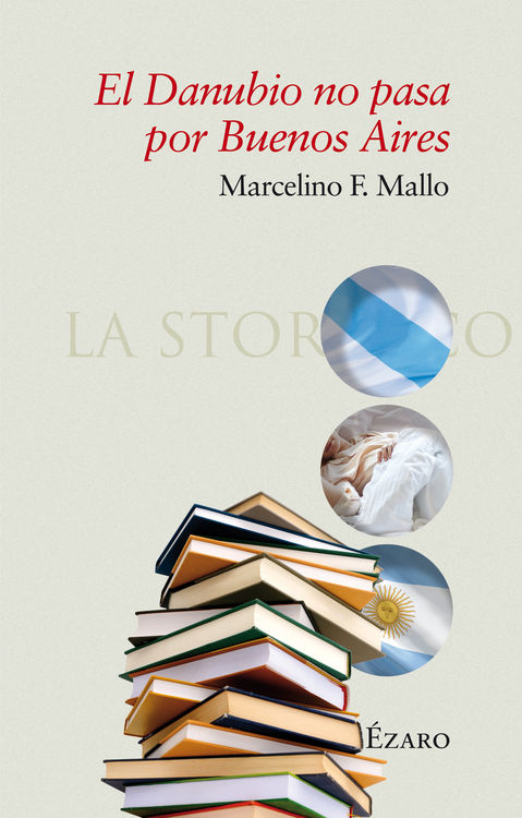 Descargar EL DANUBIO NO PASA POR BUENOS AIRES