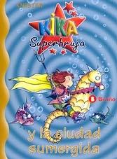 Descargar KIKA SUPERBRUJA Y LA CIUDAD SUMERGIDA