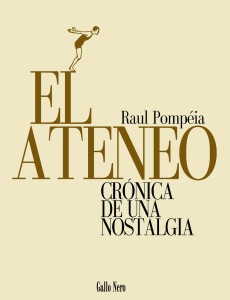Descargar EL ATENEO  CRONICA DE UNA NOSTALGIA