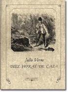 Descargar DIEZ (10) HORAS DE CAZA