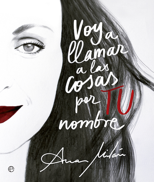 Descargar VOY A LLAMAR A LAS COSAS POR TU NOMBRE