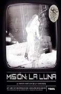 Descargar MISION:LA LUNA  LA MAYOR AVENTURA DE LA HUMANIDAD