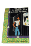 Descargar LA DIFICULTAD DE SER NORMAL