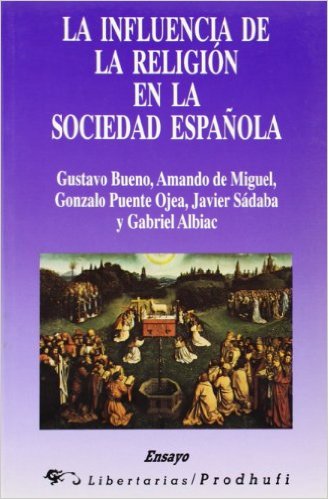 Descargar LA INFLUENCIA DE LA RELIGION EN LA SOCIEDAD ESPAÑOLA