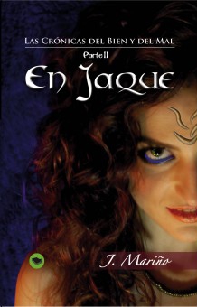 Descargar EN JAQUE  CRONICAS DEL BIEN Y DEL MAL  PARTE II