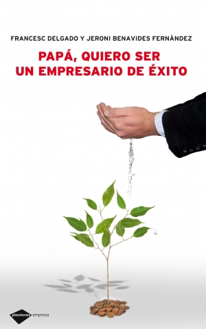 Descargar PAPA  QUIERO SER UN EMPRESARIO DE EXITO