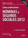 Descargar COMO CONFECCIONAR NOMINAS Y SEGUROS SOCIALES 2013