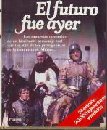 Descargar EL FUTURO FUE AYER