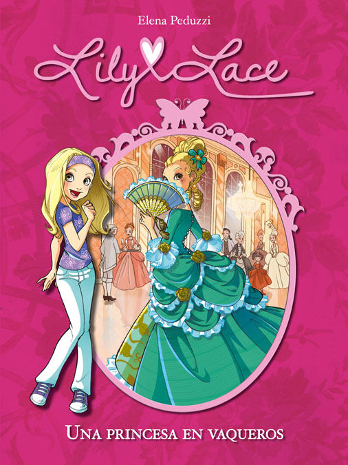 Descargar LILY LACE 1  UNA PRINCESA EN VAQUEROS