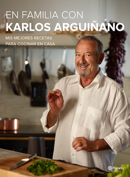 Descargar EN FAMILIA CON KARLOS ARGUIÑANO MIS MEJORES RECETAS PARA COCINAR EN CASA