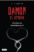 Descargar DAMON: EL RETORNO CRONICAS VAMPIRICAS 5