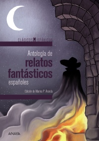 Descargar ANTOLOGIA DE RELATOS FANTASTICOS ESPAÑOLES