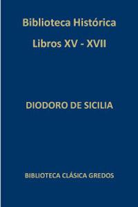 Descargar BIBLIOTECA HISTORICA  LIBROS XV-XVII