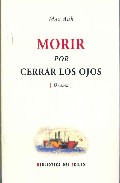 Descargar MORIR POR CERRAR LOS OJOS