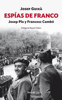 Descargar ESPIAS DE FRANCO  JOSEP PLA Y FRANCESC CAMBO
