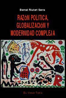 Descargar RAZON POLITICA  GLOBALIZACION Y MODERNIDAD COMPLEJA