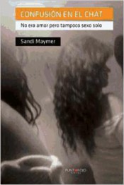 Descargar CONFUSION EN EL CHAT NO ERA AMOR PERO TAMPOCO SOLO SEXO