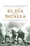 Descargar EL DIA DE LA BATALLA  LA GUERRA EN SICILIA Y EN ITALIA  1943-1944
