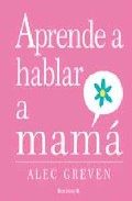Descargar APRENDE A HABLAR A MAMA 