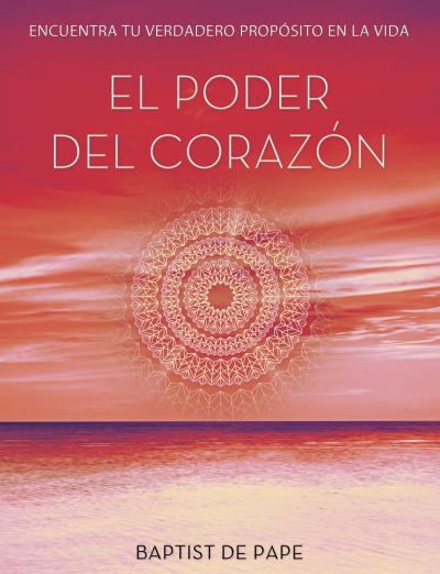 Descargar EL PODER DEL CORAZON