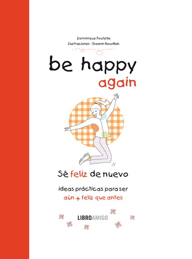 Descargar BE HAPPY AGAIN  SE FELIZ DE NUEVO