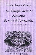 Descargar LA SANGRE DEVOTA  ZOZOBRA  EL SON DEL CORAZON