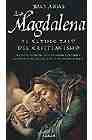 Descargar LA MAGDALENA  EL ULTIMO TABU DEL CRISTIANISMO