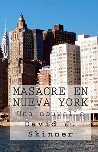 Descargar MASACRE EN NUEVA YORK  (UNA NOUVELLE)
