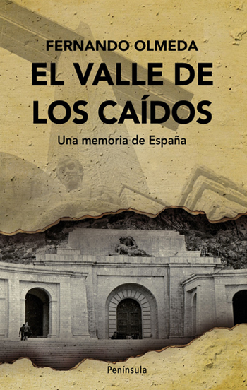 Descargar EL VALLE DE LOS CAIDOS  UNA MEMORIA DE ESPAñA