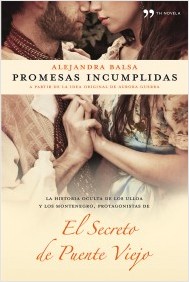 Descargar PROMESAS INCUMPLIDAS  EL SECRETO DE PUENTE VIEJO