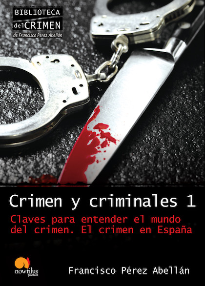 Descargar CRIMEN Y CRIMINALES I  CLAVES PARA ENTENDER EL MUNDO DEL CRIMEN
