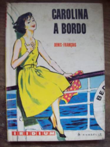 Descargar CAROLINA A BORDO