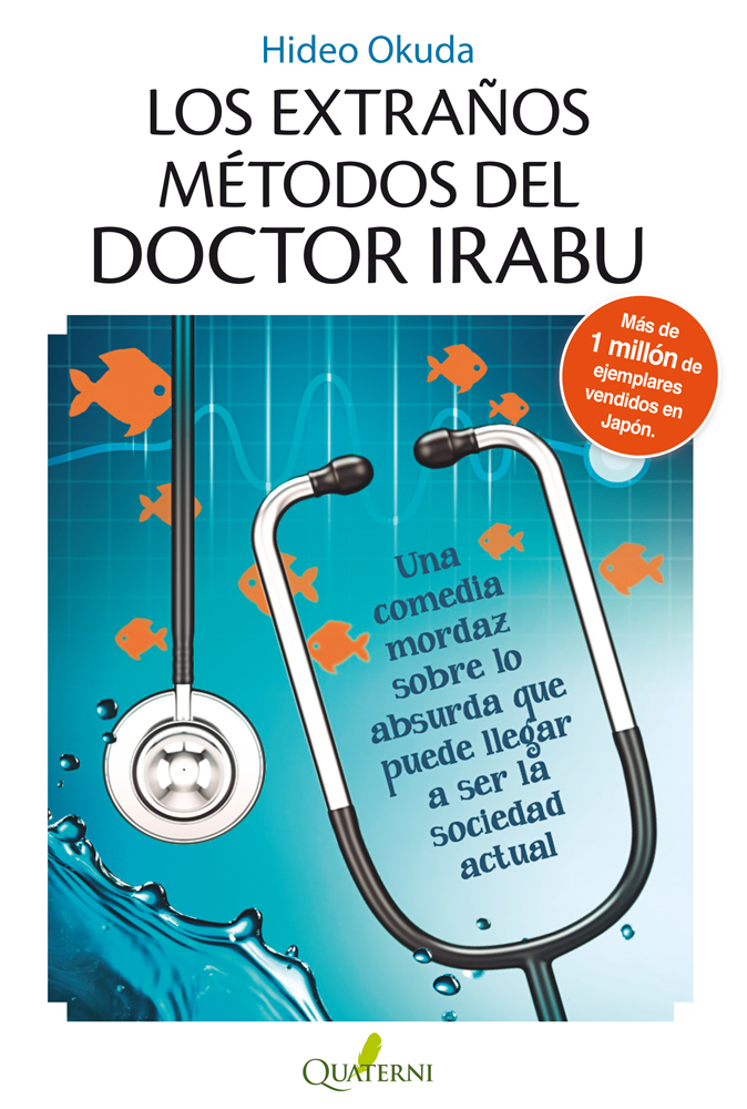 Descargar LOS EXTRAÑOS METODOS DEL DOCTOR IRABU