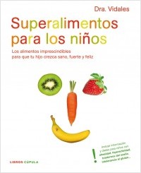 Descargar SUPERALIMENTOS PARA LOS NIÑOS