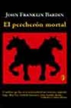 Descargar EL PERCHERON MORTAL