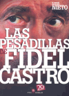 Descargar LAS PESADILLAS DE FIDEL CASTRO